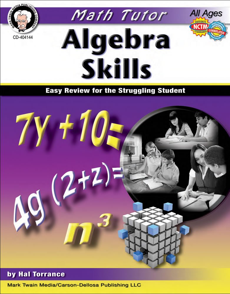 Algebra Skills: Easy Review for the Struggling Student (Math Tutor Series)