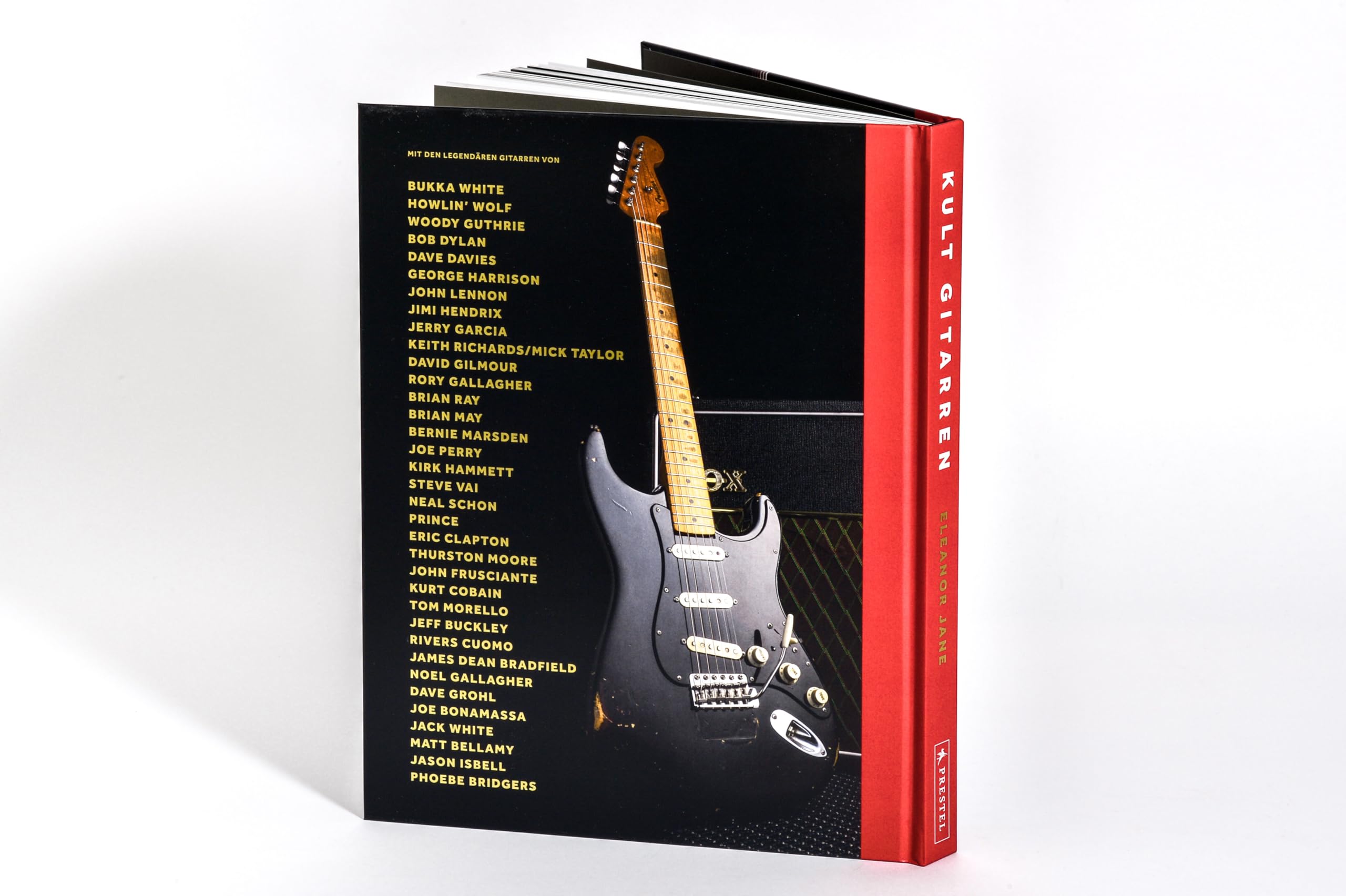 Kult-Gitarren: Legendäre Gitarristen und ihre Instrumente - Reich bebilderter Prachtband mit Schmuckschuber