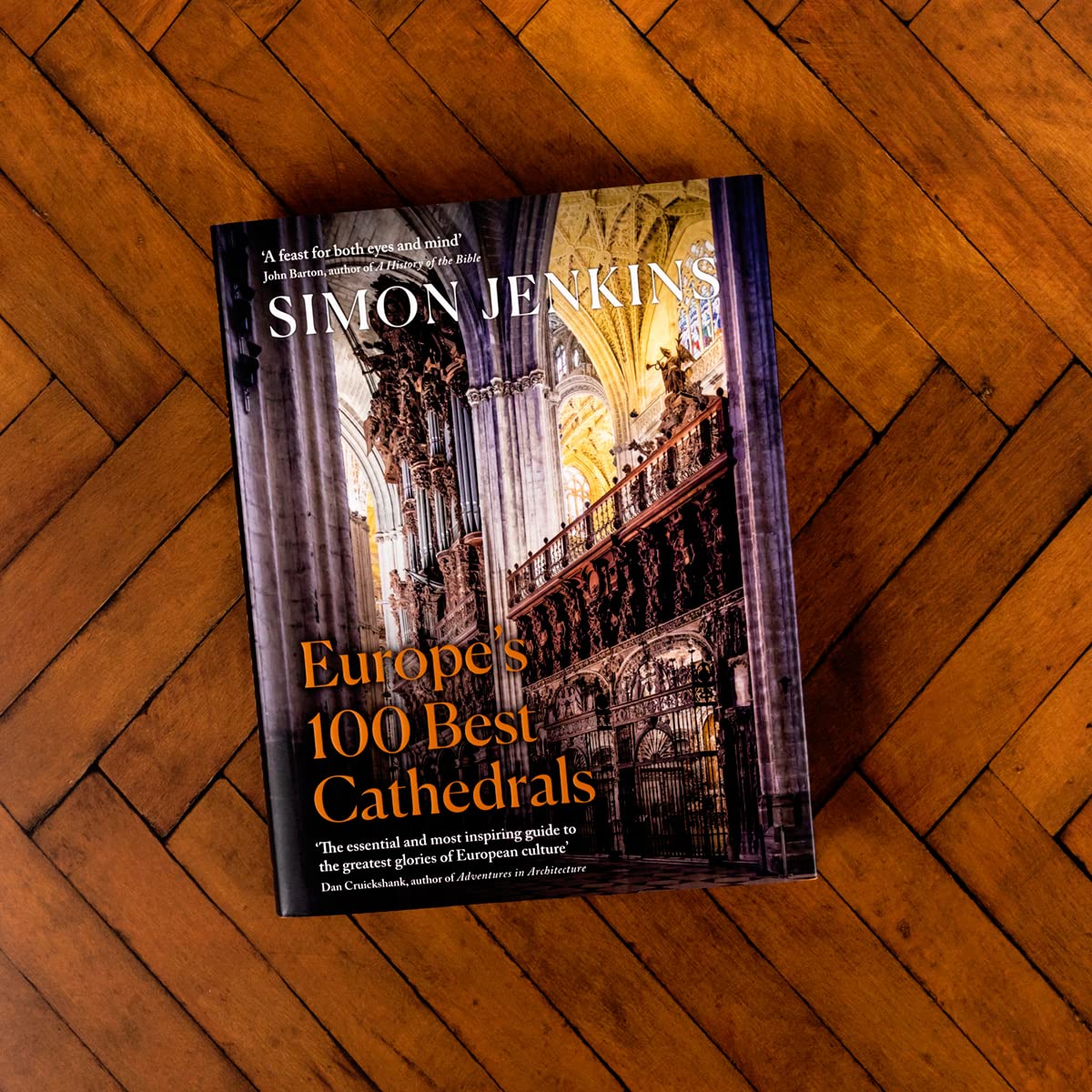 Europe’s 100 Best Cathedrals: A beautiful guide to European history through its architecture