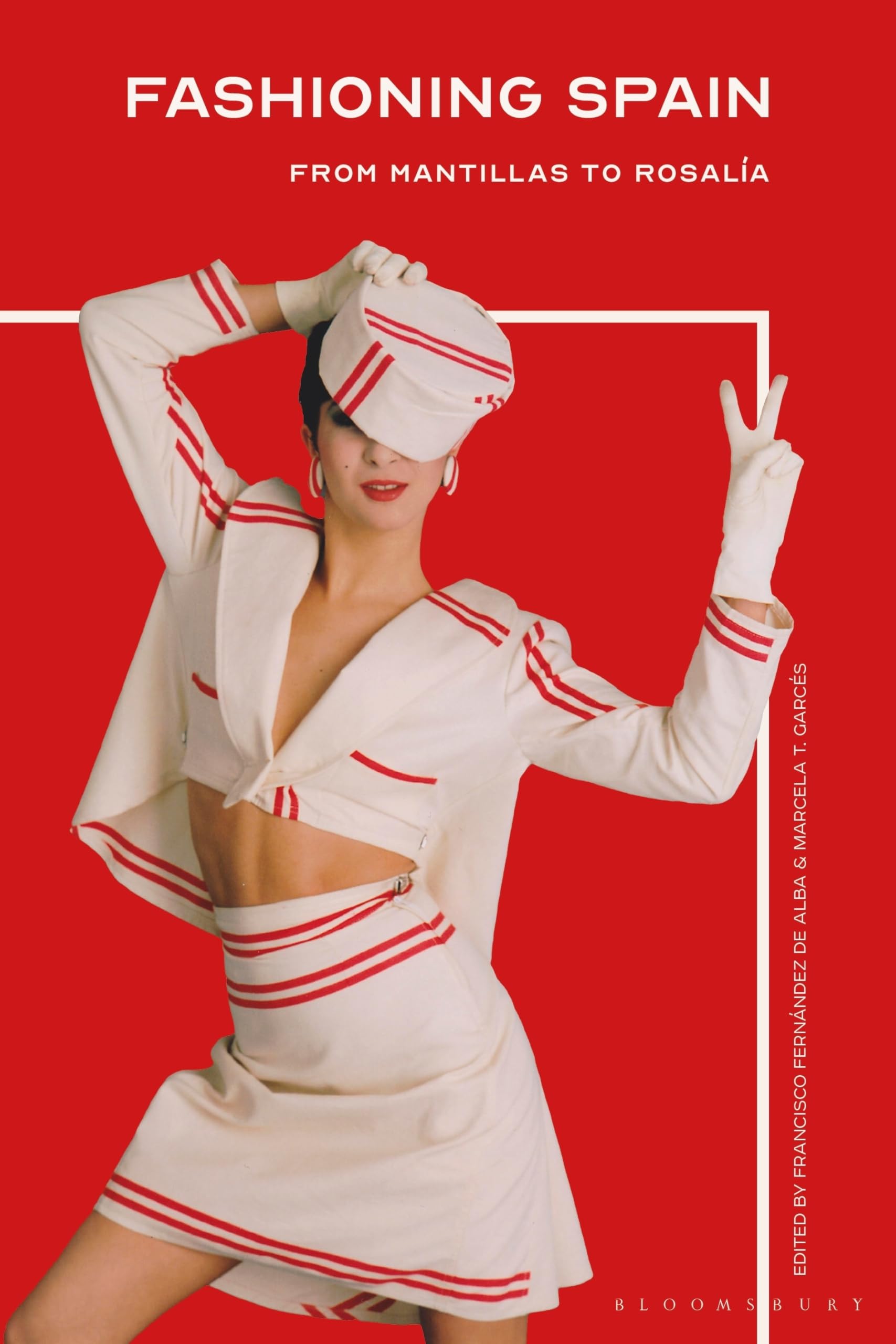 Fashioning Spain de Mantillas à Rosalía livre histoire mode Espagne et tendances pop