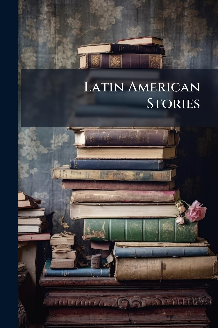 Latin American Stories