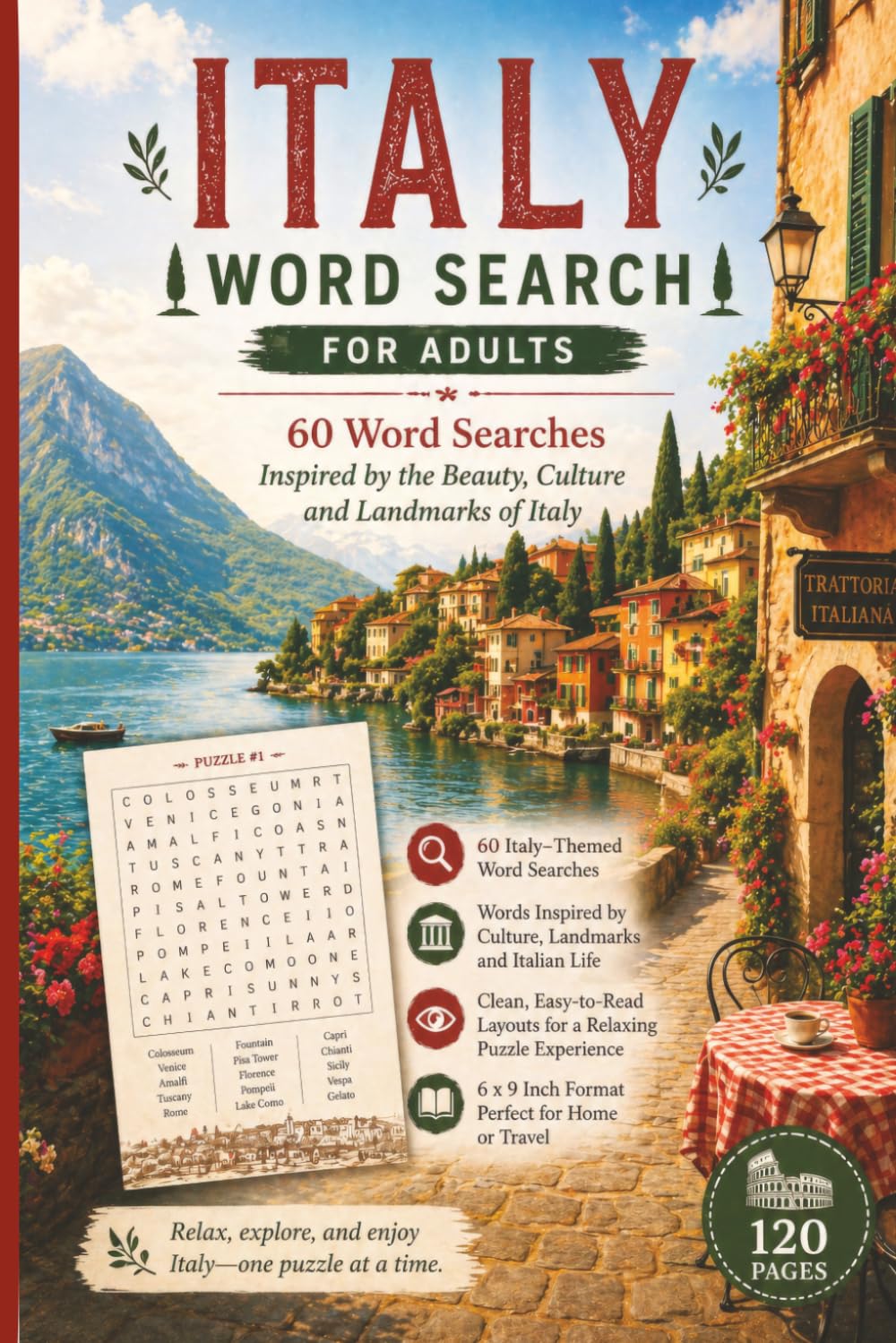 Italy Word Search for Adults: 60 Puzzles Inspired by Italian Culture, Landmarks and Everyday Life