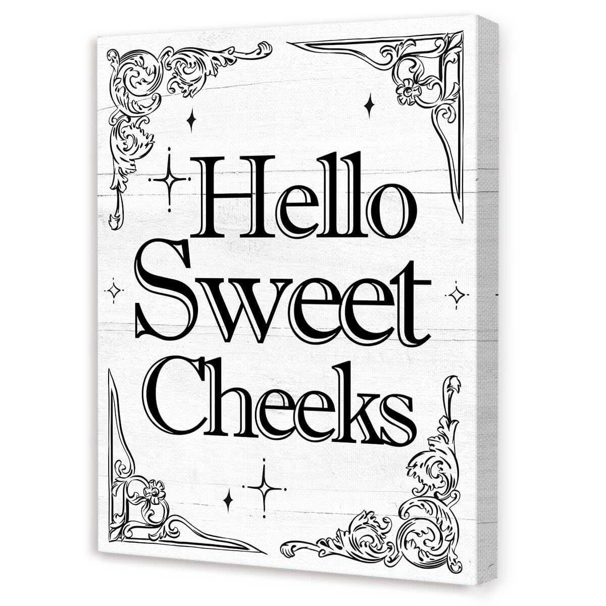 KCDFDVJFBM Hello Sweet Cheeks Bathroom Wall Decor,Funny Bathroom Canvas Wall-Art for Toilet Restroom Washroom poster(Unframed12x18inch(30x45cm))