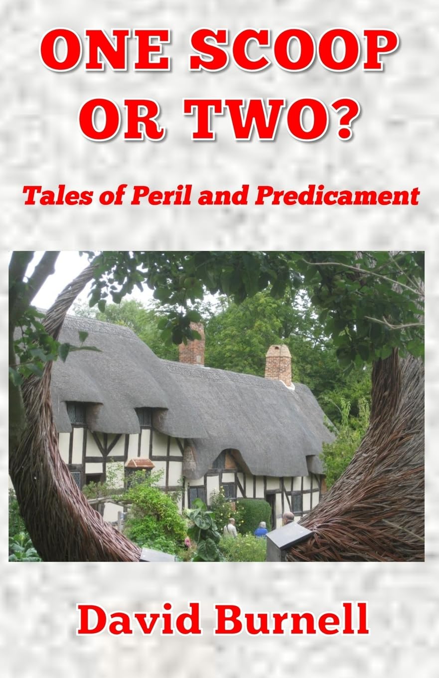 One Scoop or Two?: Volume 2 (Tales of Peril and Predicament)