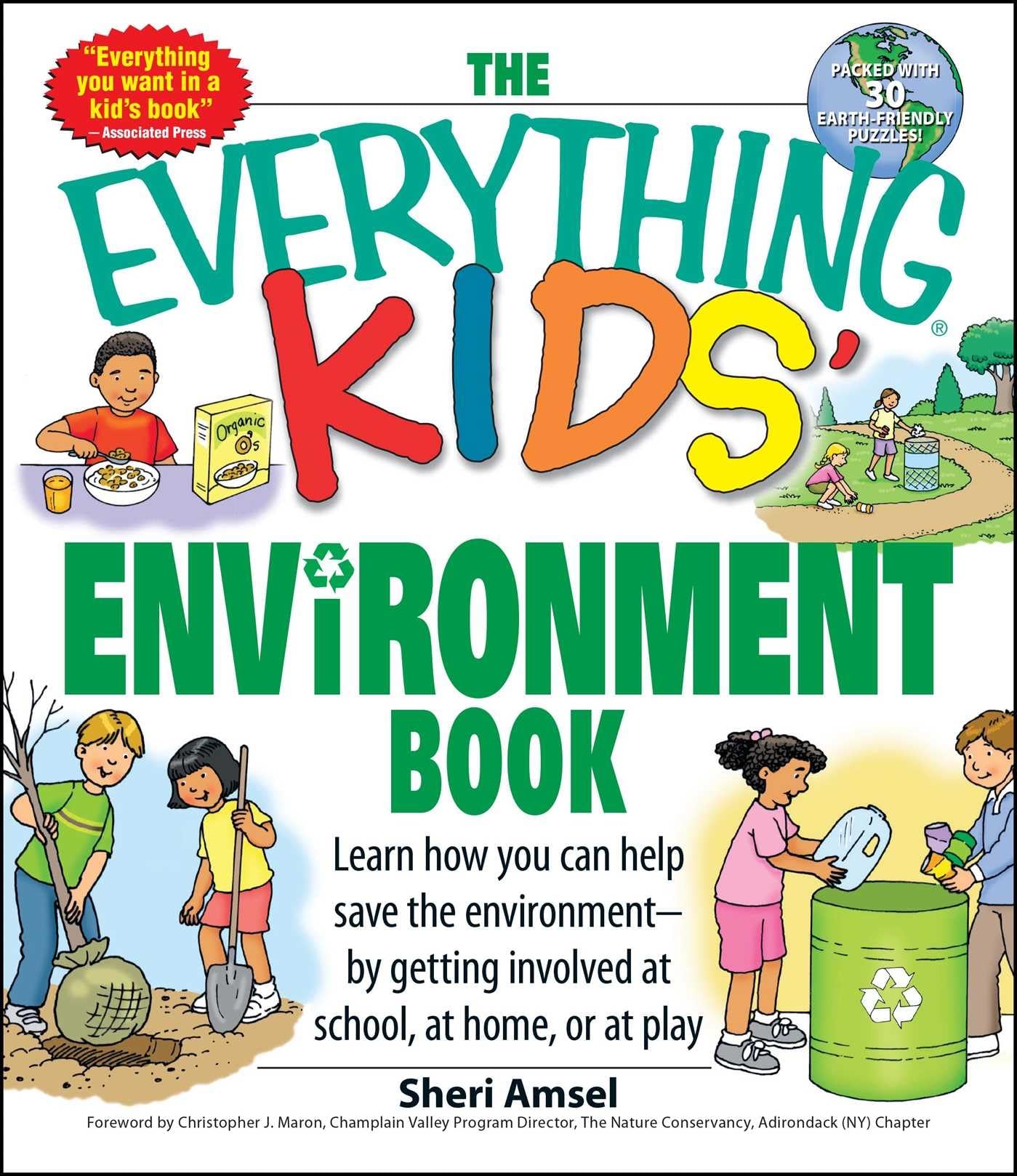 The Everything Kids' Environment Book: Learn how you can help the environment-by getting involved at school, at home, or at play (Everything® Kids Series) Paperback – November 1, 2007