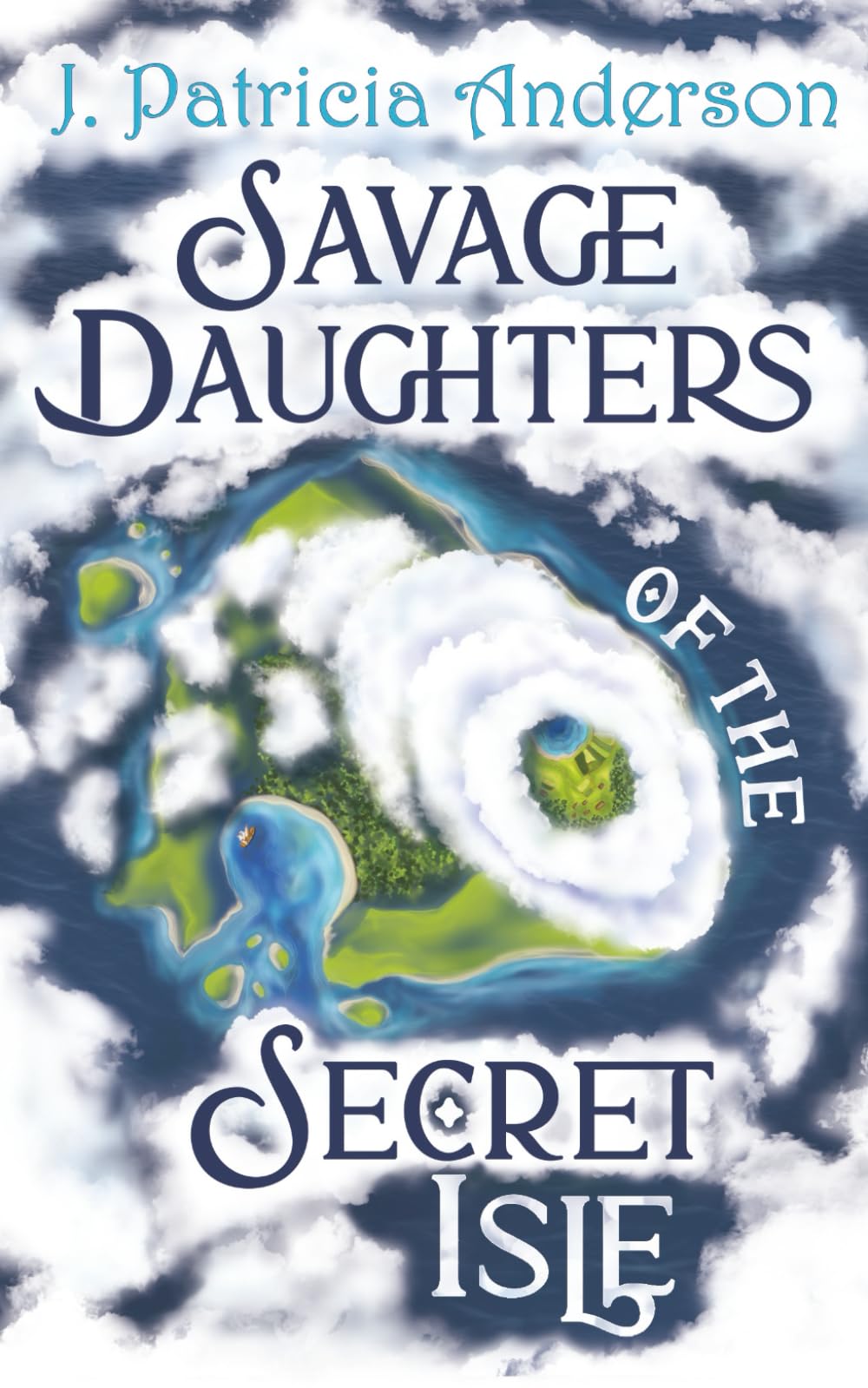 Savage Daughters of the Secret Isle