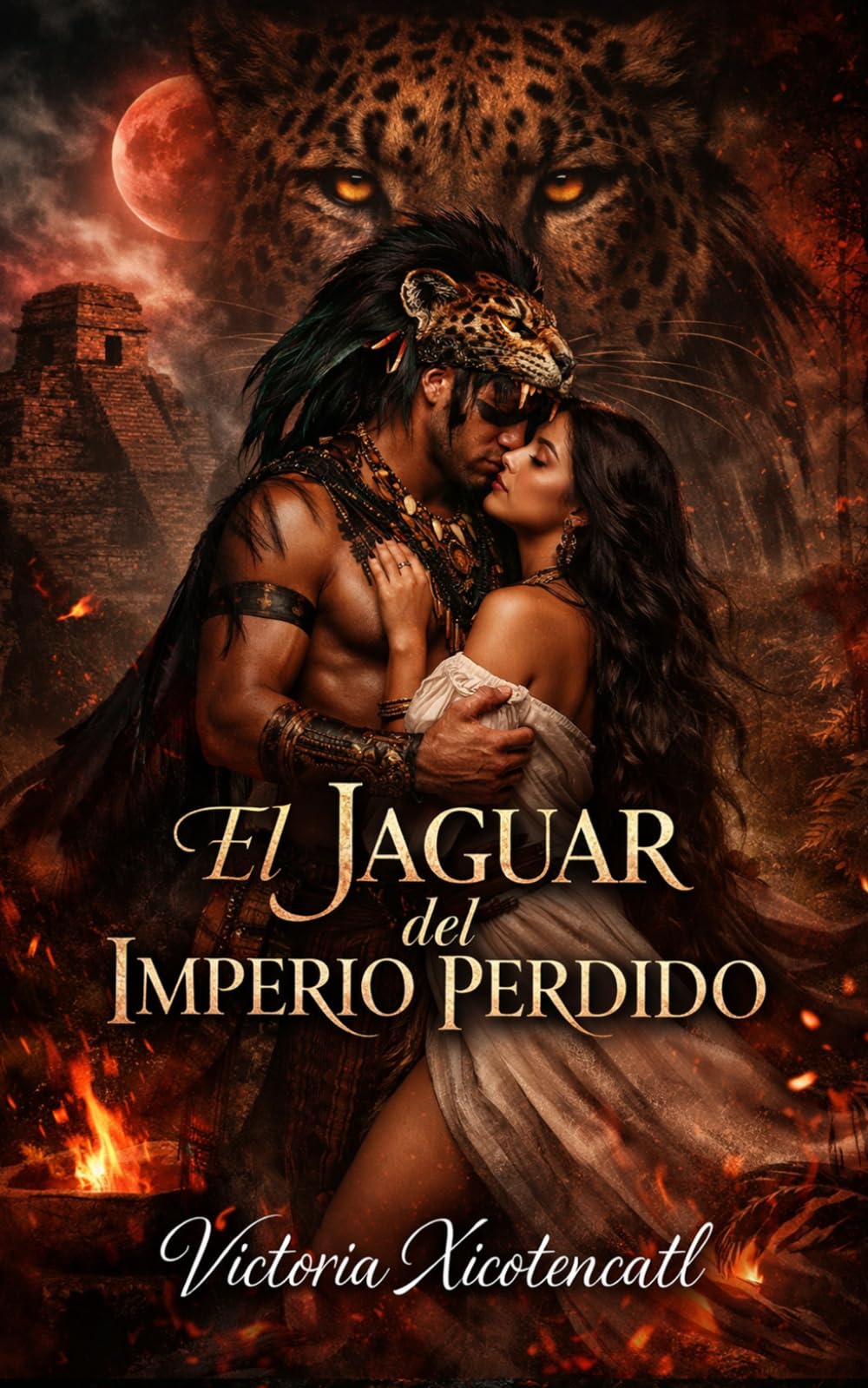 El Jaguar del Imperio Perdido: Dark Romance Maya: Sacrificio, deseo prohibido y un guerrero jaguar dispuesto a desafiar a los dioses por ella (Dark ... Peligrosa y Erotismo Psicológico Intenso)