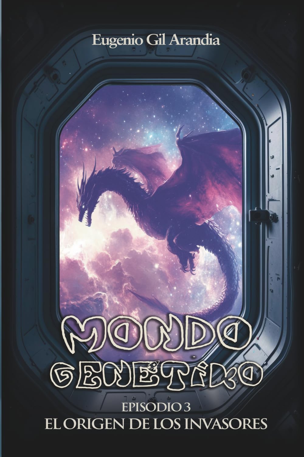 Mondo Genétiko. Episodio 3: El origen de los invasores