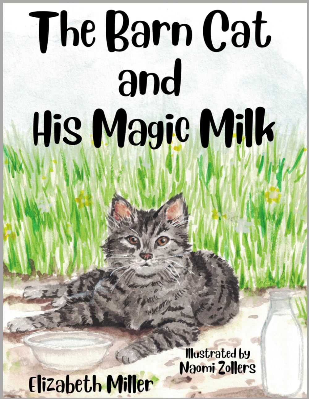 The Barn Cat and His Magic Milk