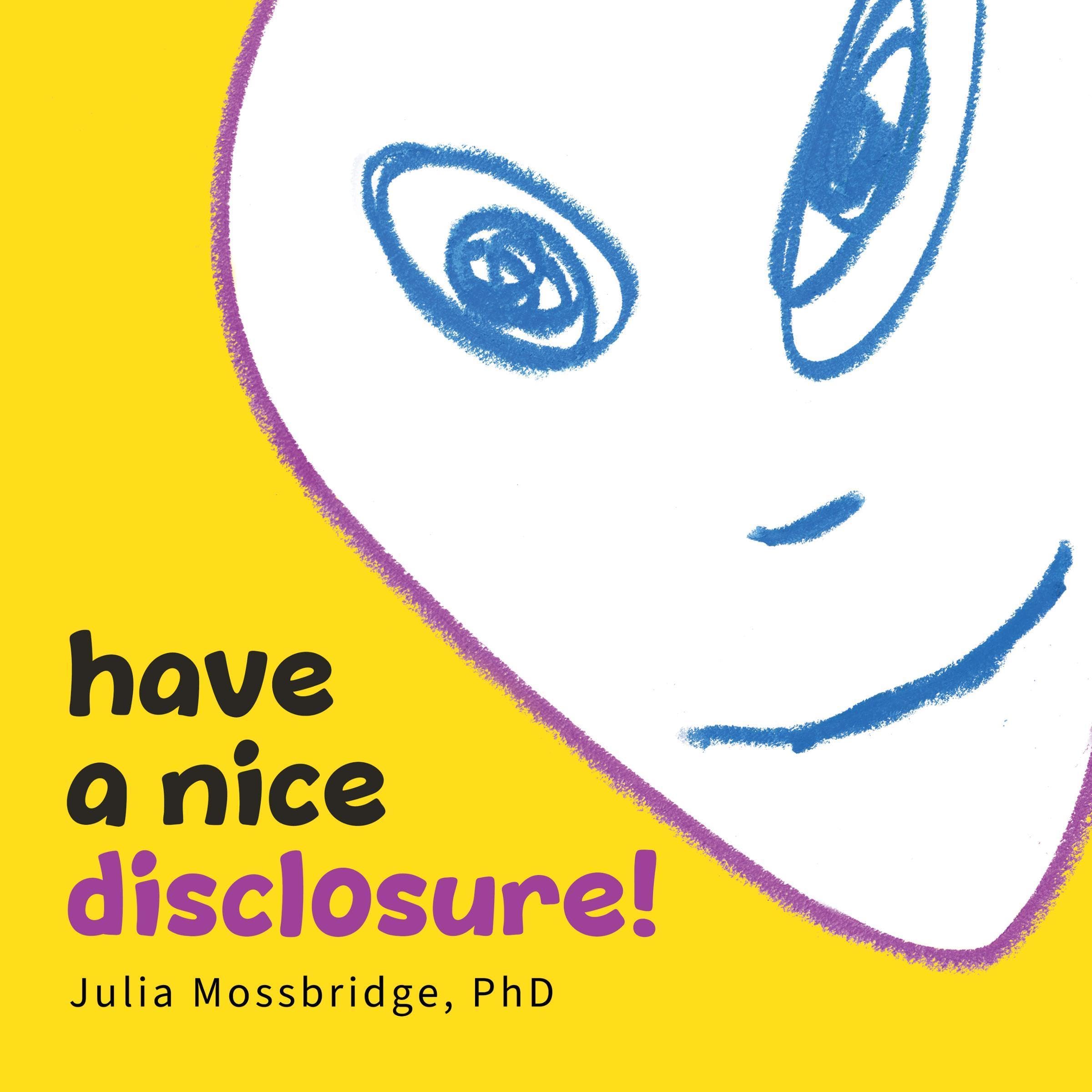 Cover art for Have a Nice Disclosure!