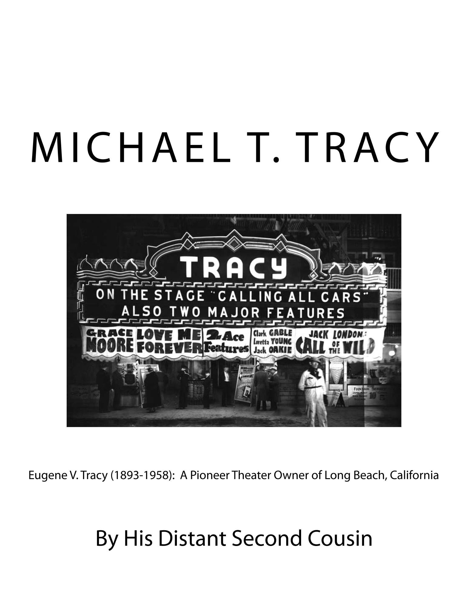 Eugene V. Tracy (1893-1958): A Pioneer Theater Owner of Long Beach, California