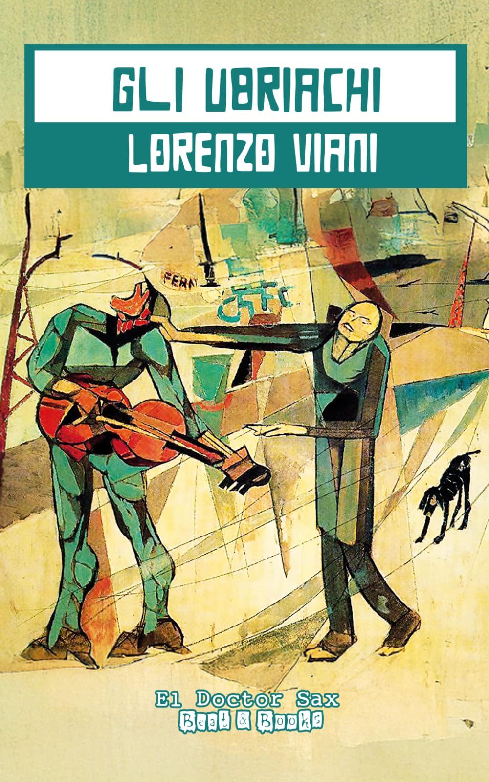 Gli Ubriachi: (El Doctor Sax - Crazy Diamonds)