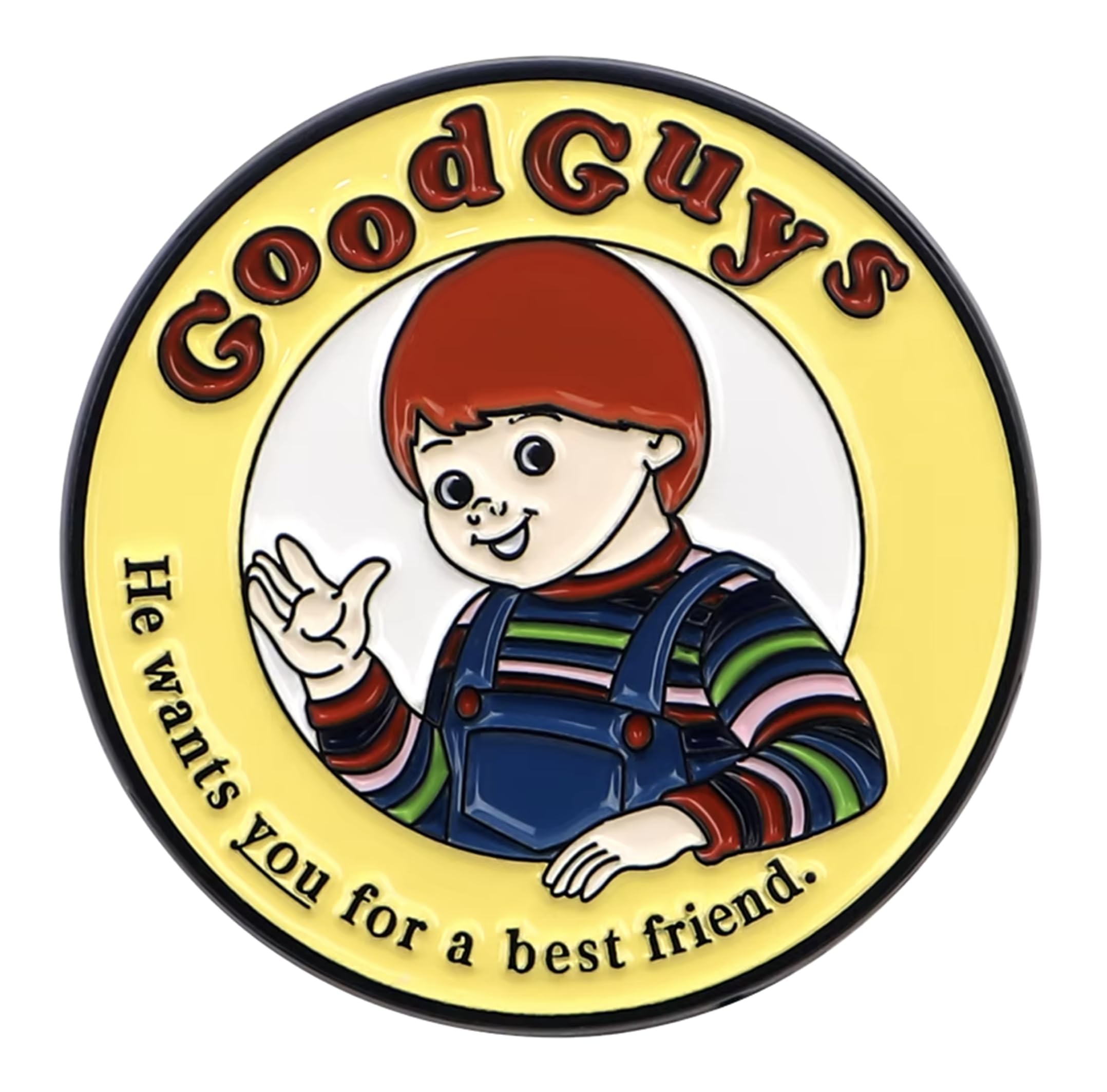 Chucky Doll Child's Play Horror Movie Halloween Good Guys He Wants You For a Best Friend 1.25" Enamel Pin Badge