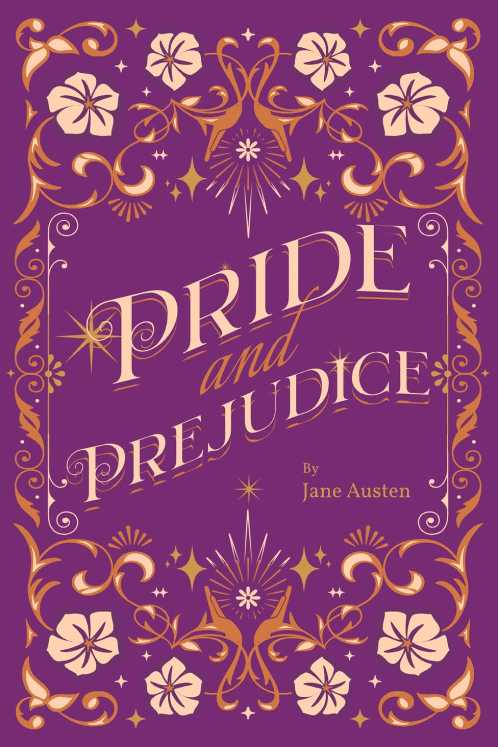 Pride and Prejudice Deluxe Edition: The Complete Original Unabridged Unaltered Text from 1813