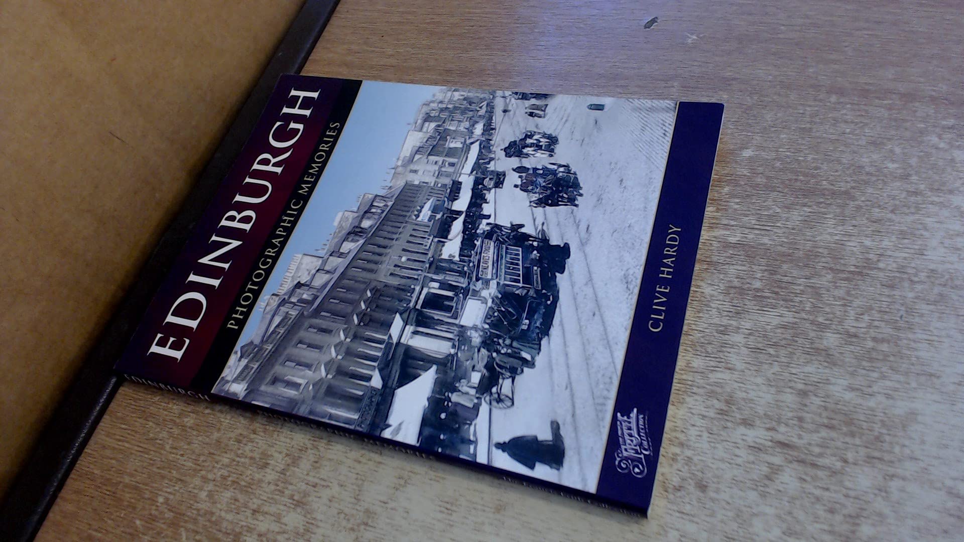 Edinburgh: Photographic Memories