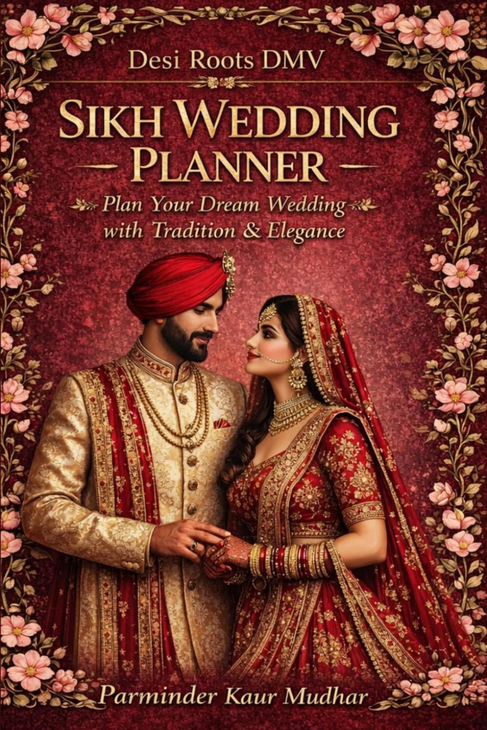 The Ultimate Sikh Wedding Planner      Paperback – Large Print, March 1, 2026