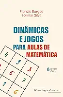 Dinâmicas e jogos para aulas de matemática