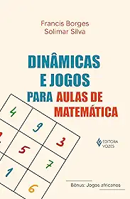 Dinâmicas e jogos para aulas de matemática