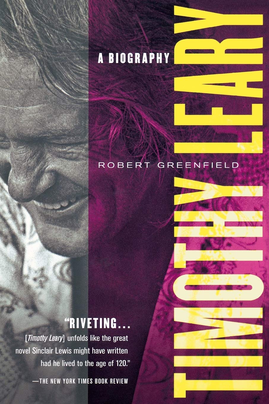 TIMOTHY LEARY: A Biography