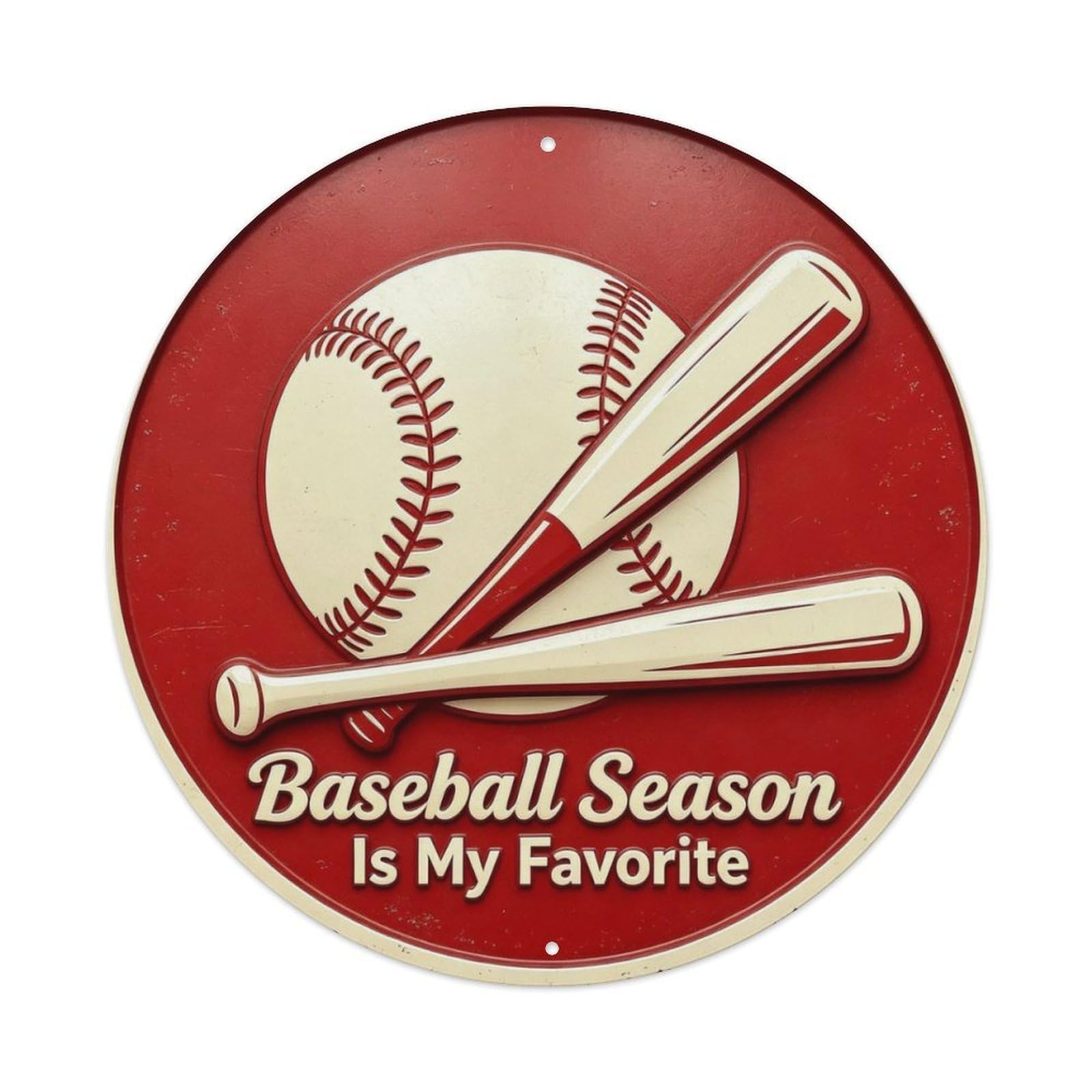 Baseball Season Is My Favorite Metal Tin Sign Plaque