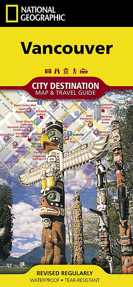 Vancouver Map: Destination City Map (National Geographic Destination City Map)