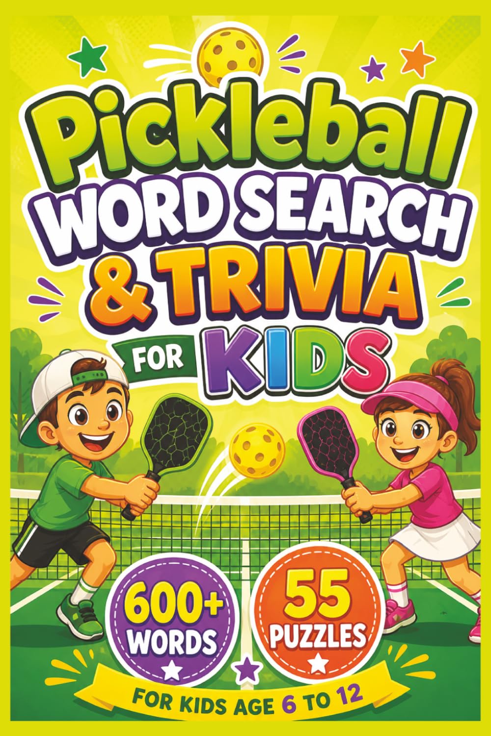Pickleball Puzzle & Trivia Book for Kids: Fun pickleball word search puzzles, tips, and trivia to boost focus and grow your love for the game | ... | player tips for pickleball players and fans
