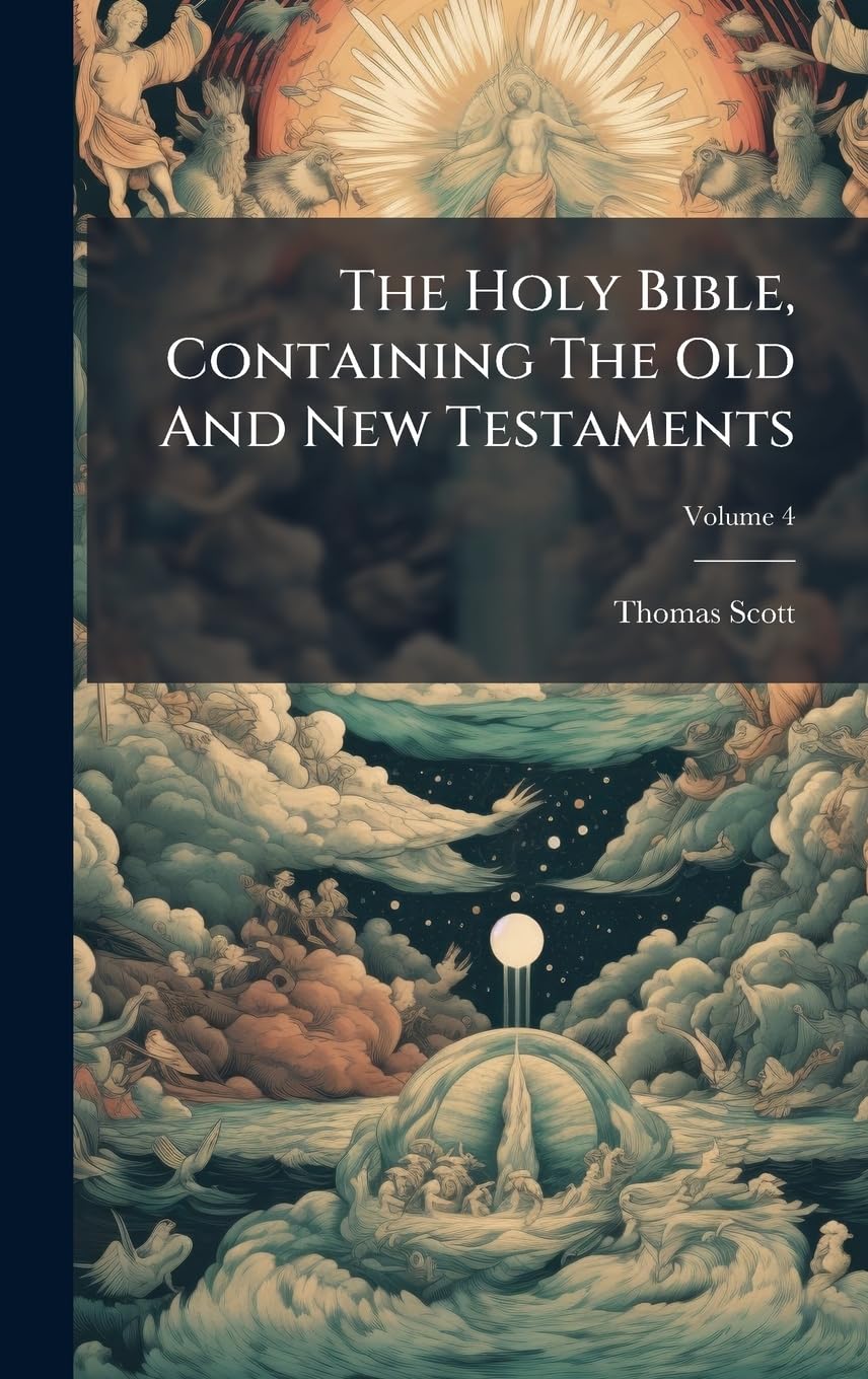 The Holy Bible, Containing The Old And New Testaments
