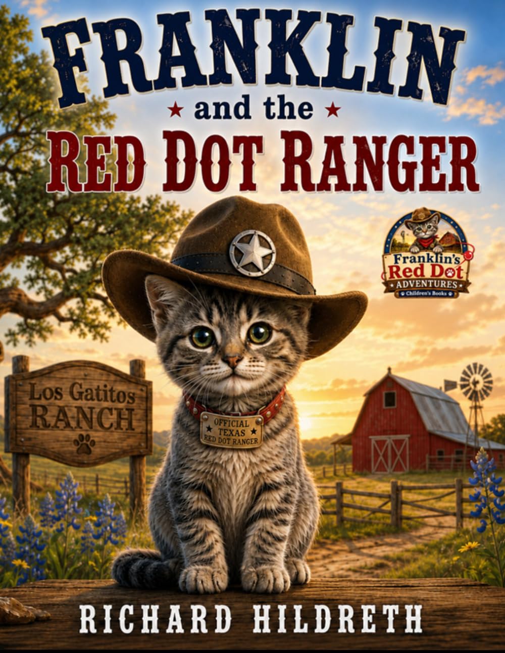 Franklin and the Red Dot Ranger (Franklin's Red Dot Adventures)