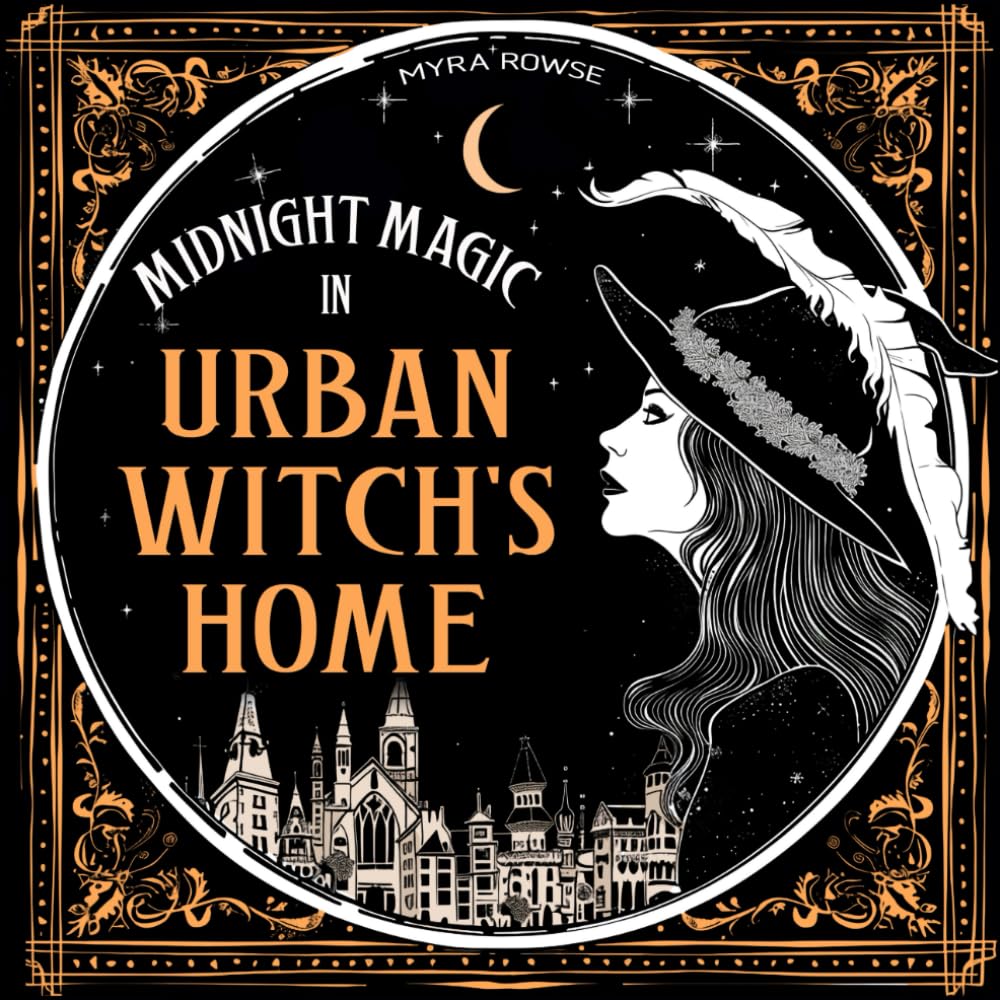 Midnight Magic in Urban Witch's Home: A Boho Witchy Coloring Book for Adults with a Black Background, featuring Mystical Witchcraft and Bizarre Trinkets for Relaxation and Stress Relief Paperback – 17 Feb. 2024