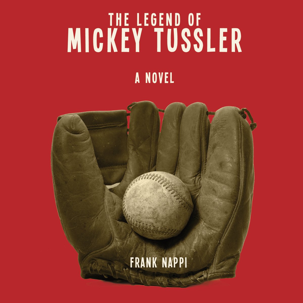 Cover art for The Legend of Mickey Tussler