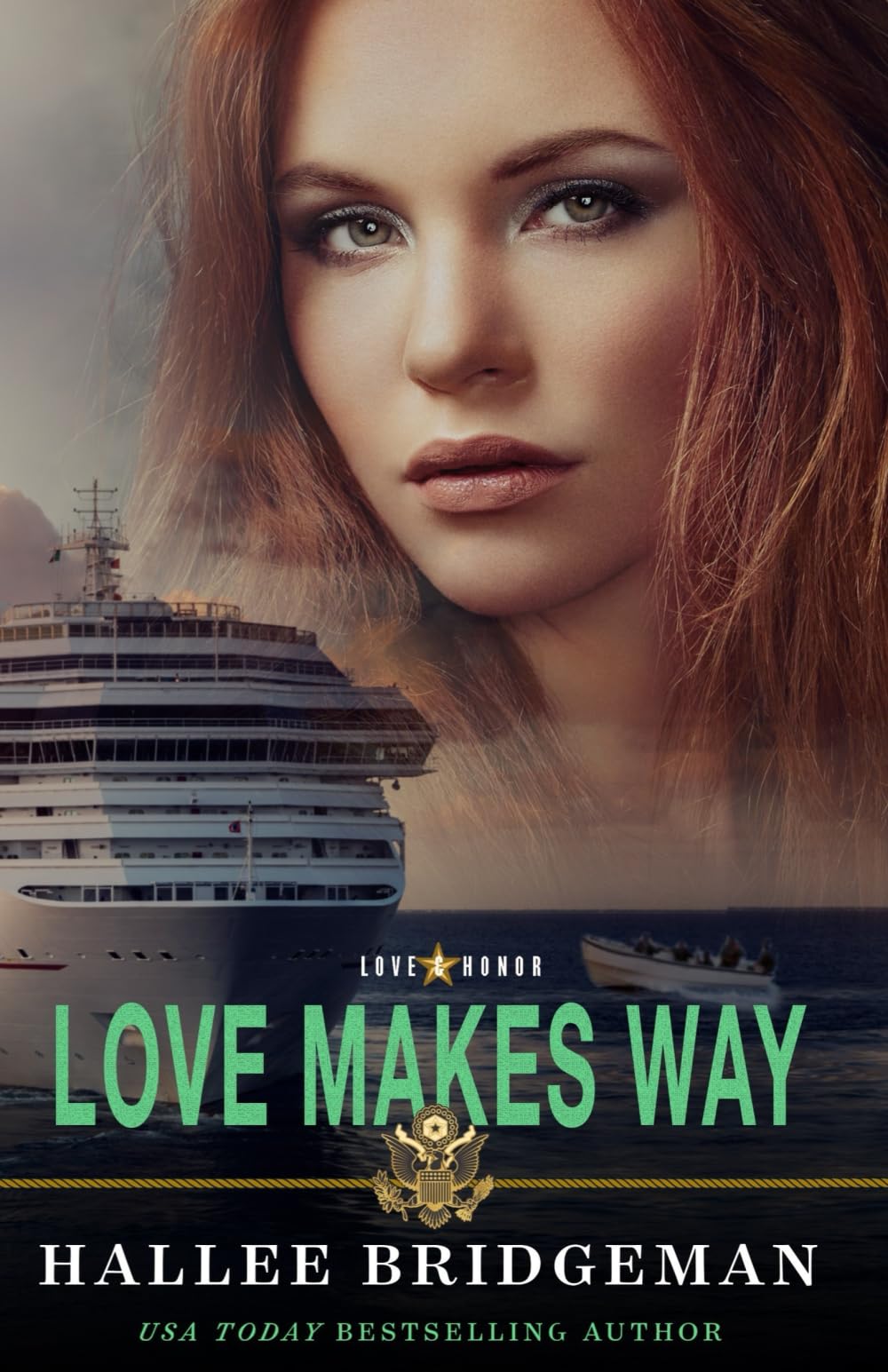 Love Makes Way: Love and Honor Series Book 4