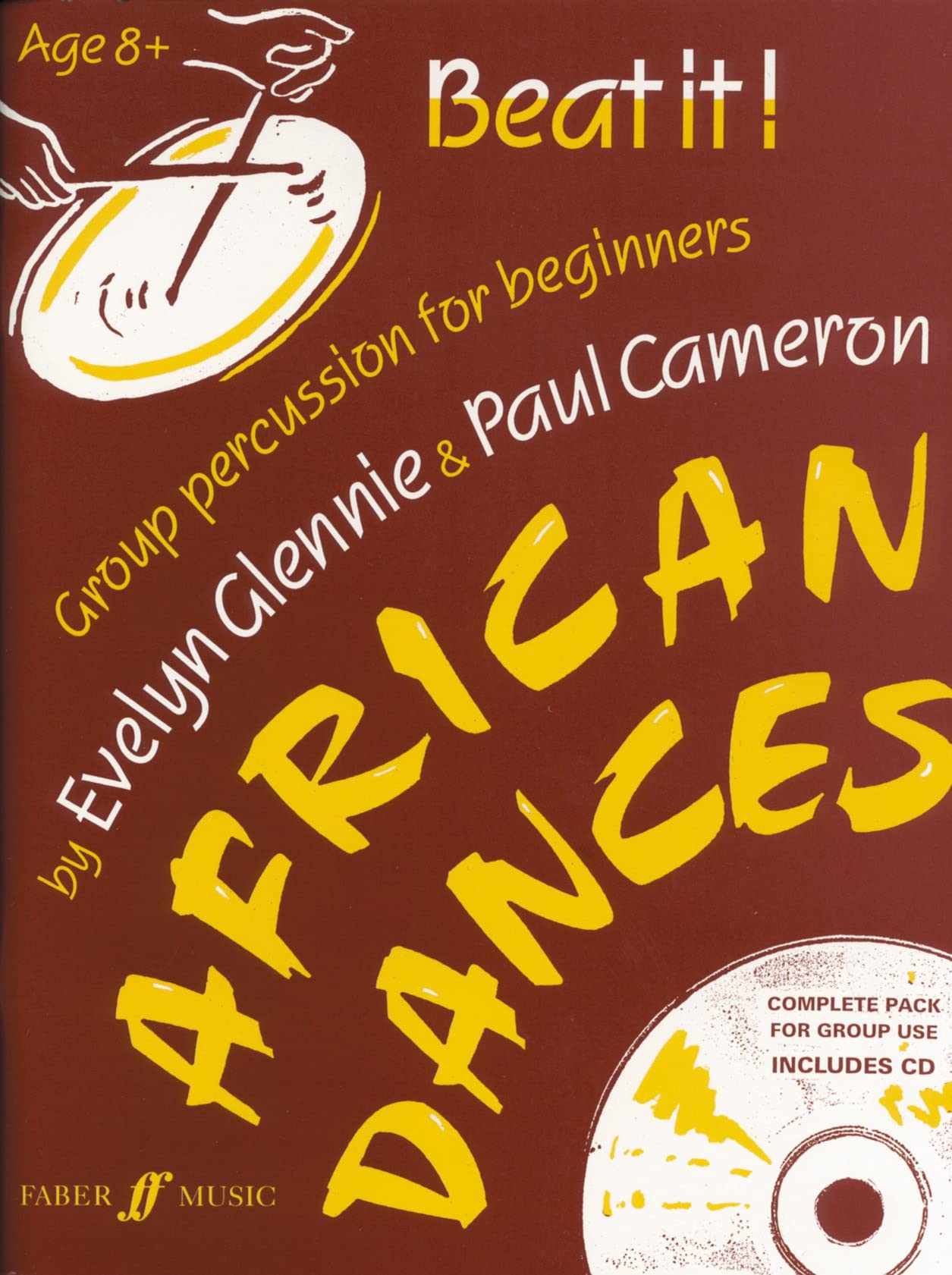 African Dances: Group Percussion for Beginners Paperback – 1 January 2003