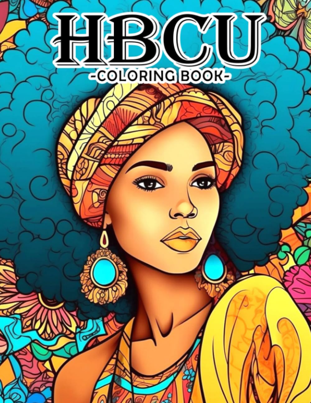 HBCU Coloring Book Fabulous Coloring Pages Features Beautiful