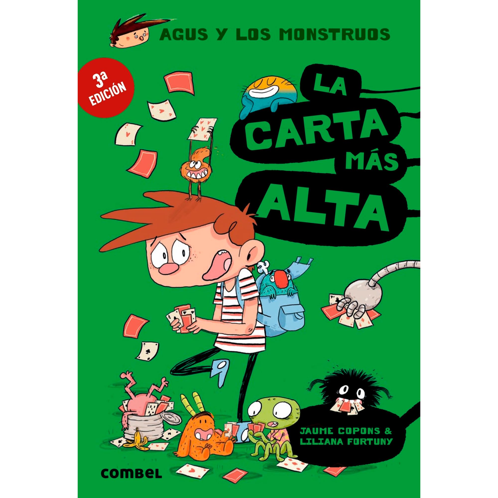 La Carta Más Alta: 7 (Agus y Los Monstruos)