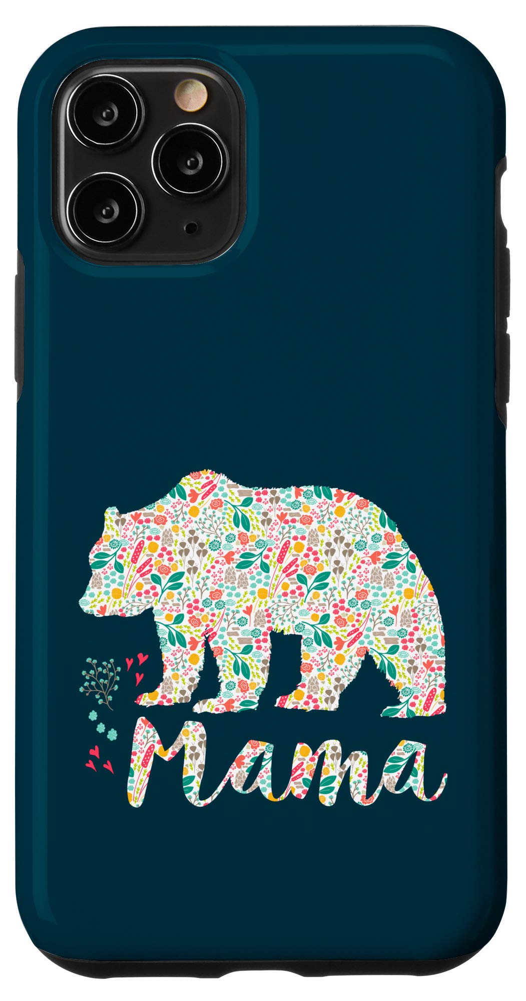 iPhone 11 Pro Mama Bear with Hearts and Forest Flowers Case