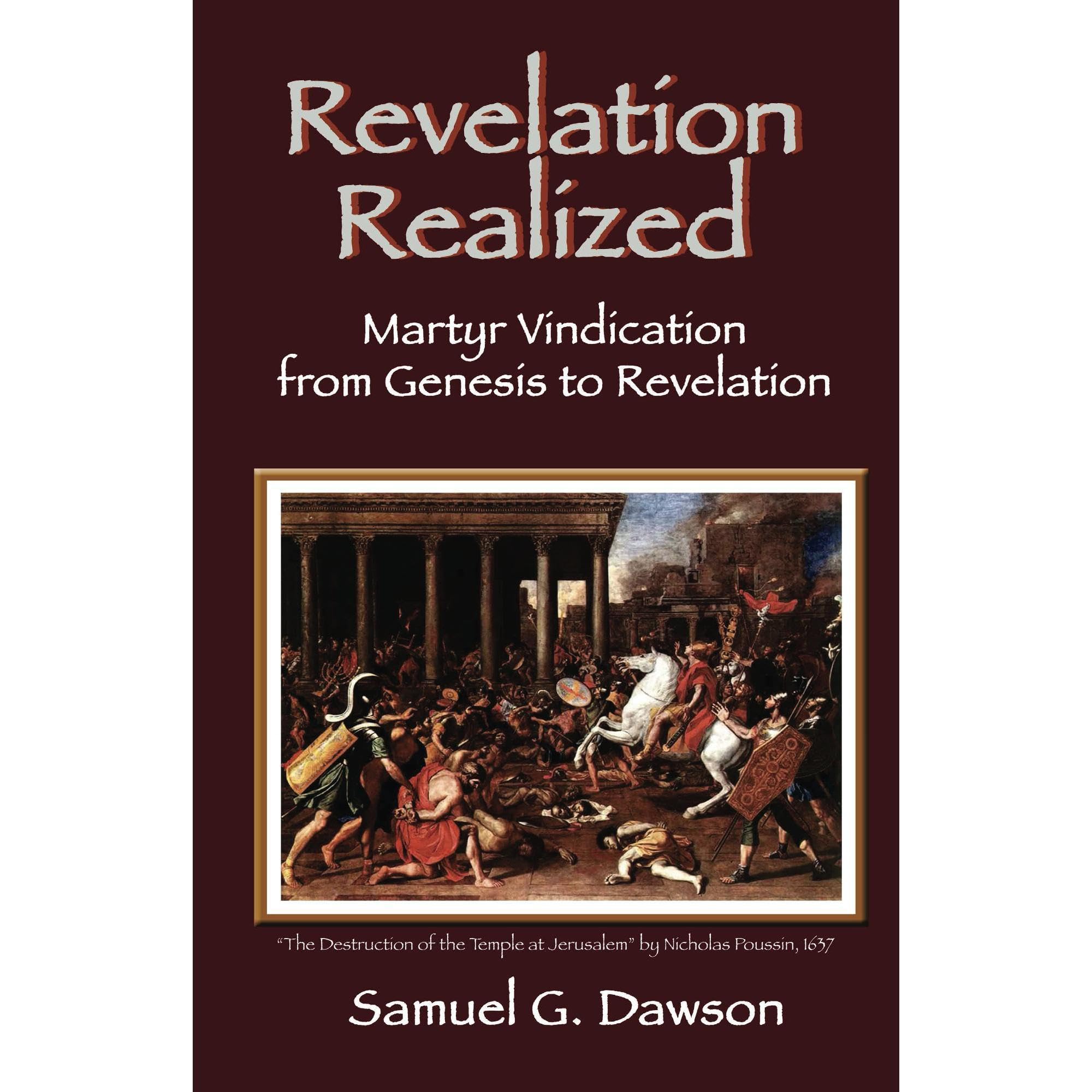 Revelation Realized: Martyr Vindication from Genesis to Revelation