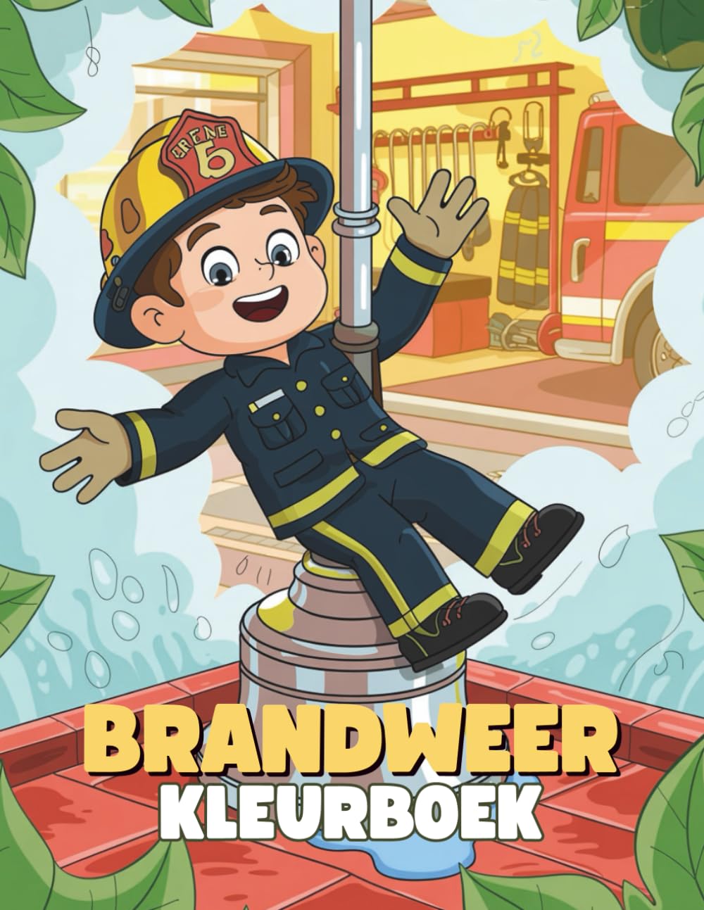 Brandweer Kleurboek voor Kinderen: Leuke en Heldhaftige Kleurplaten voor Jongens en Meisjes: 40+ Illustraties van Brandweerlieden, Brandweerauto’s en ... Activiteit voor Kinderen vanaf 4 Jaar