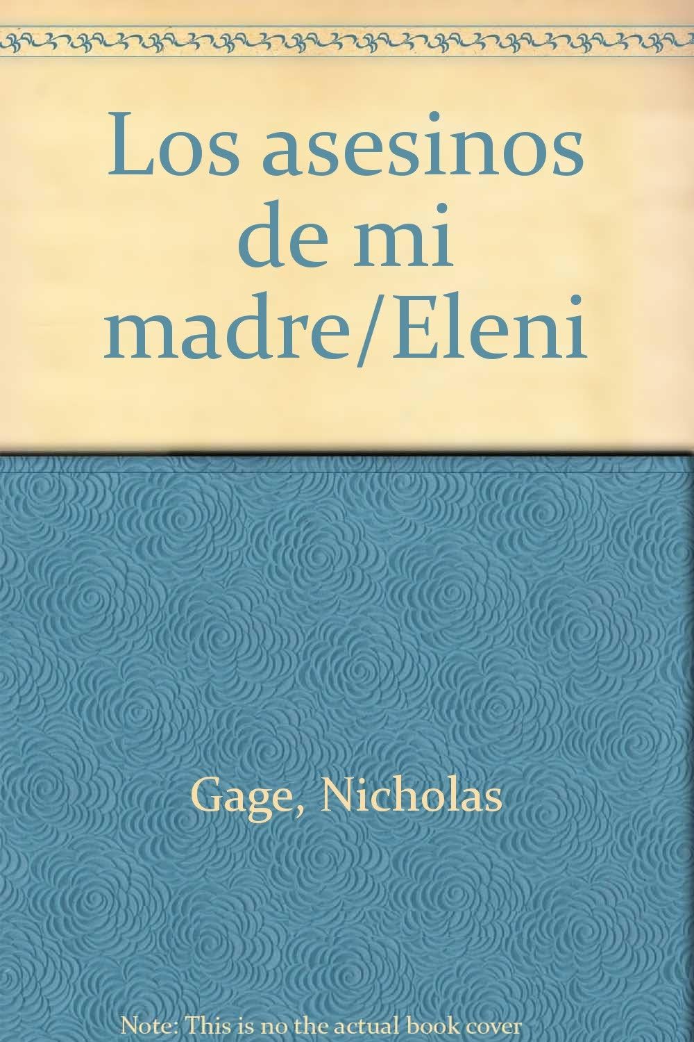 Los asesinos de mi madre/Eleni