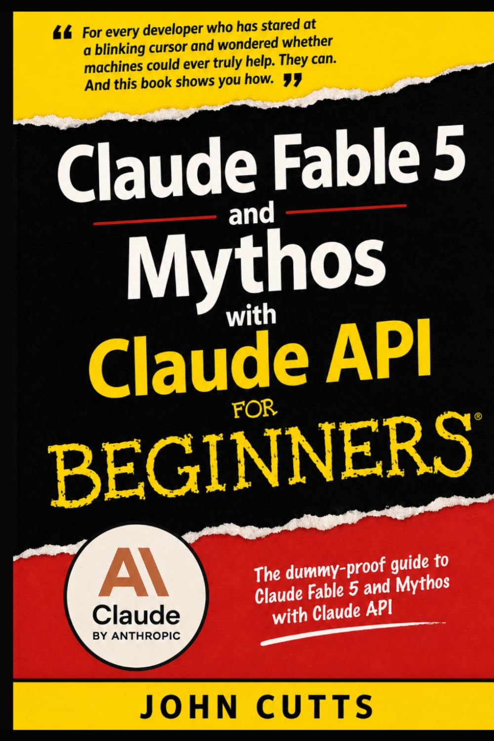 Claude Fable 5 and Mythos with Claude API For Beginners: No Prior Knowledge Needed, Even If You're a Total Beginner (Claude AI Beginnings)