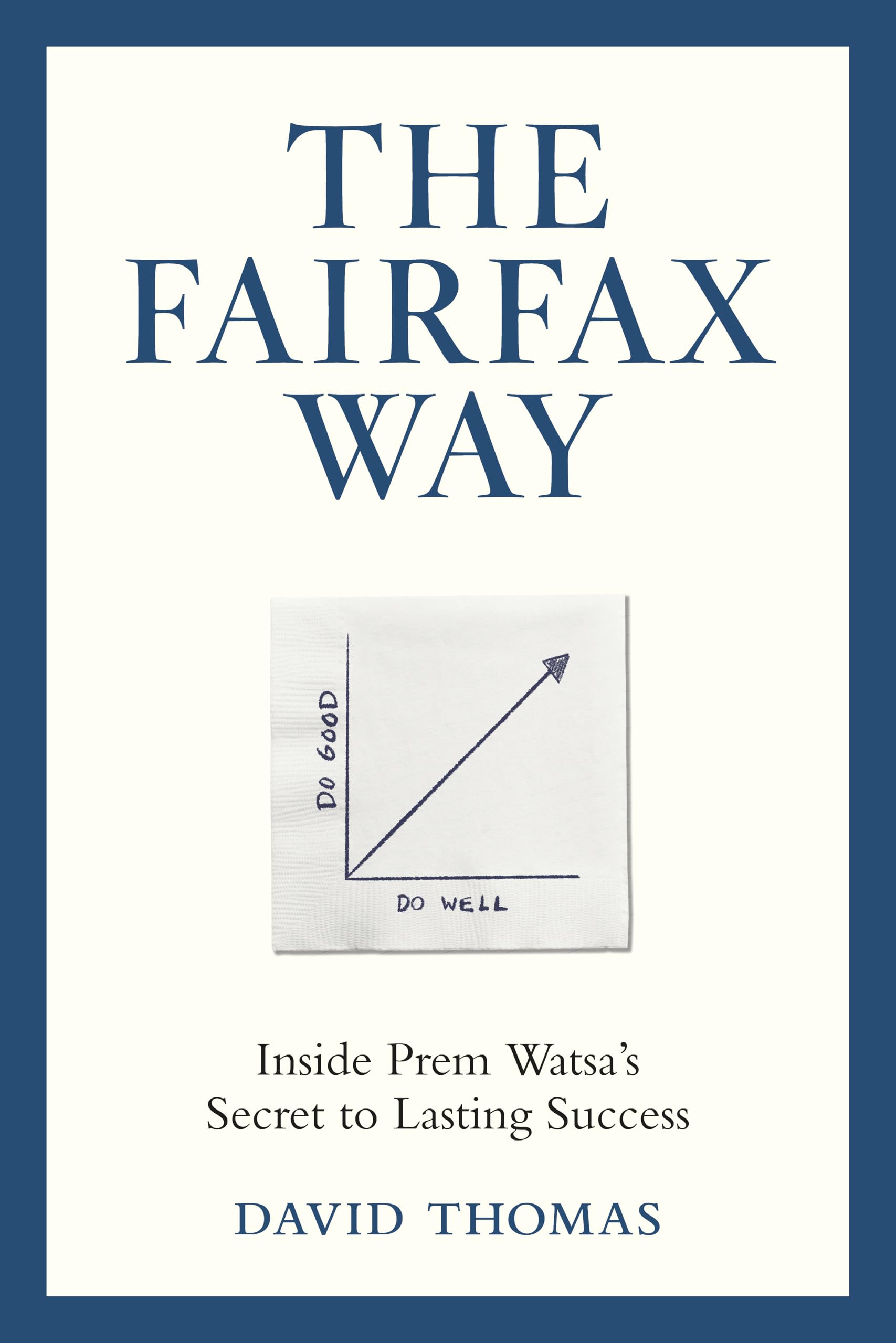 The Fairfax Way by David Thomas HARDBACK 9781037802195