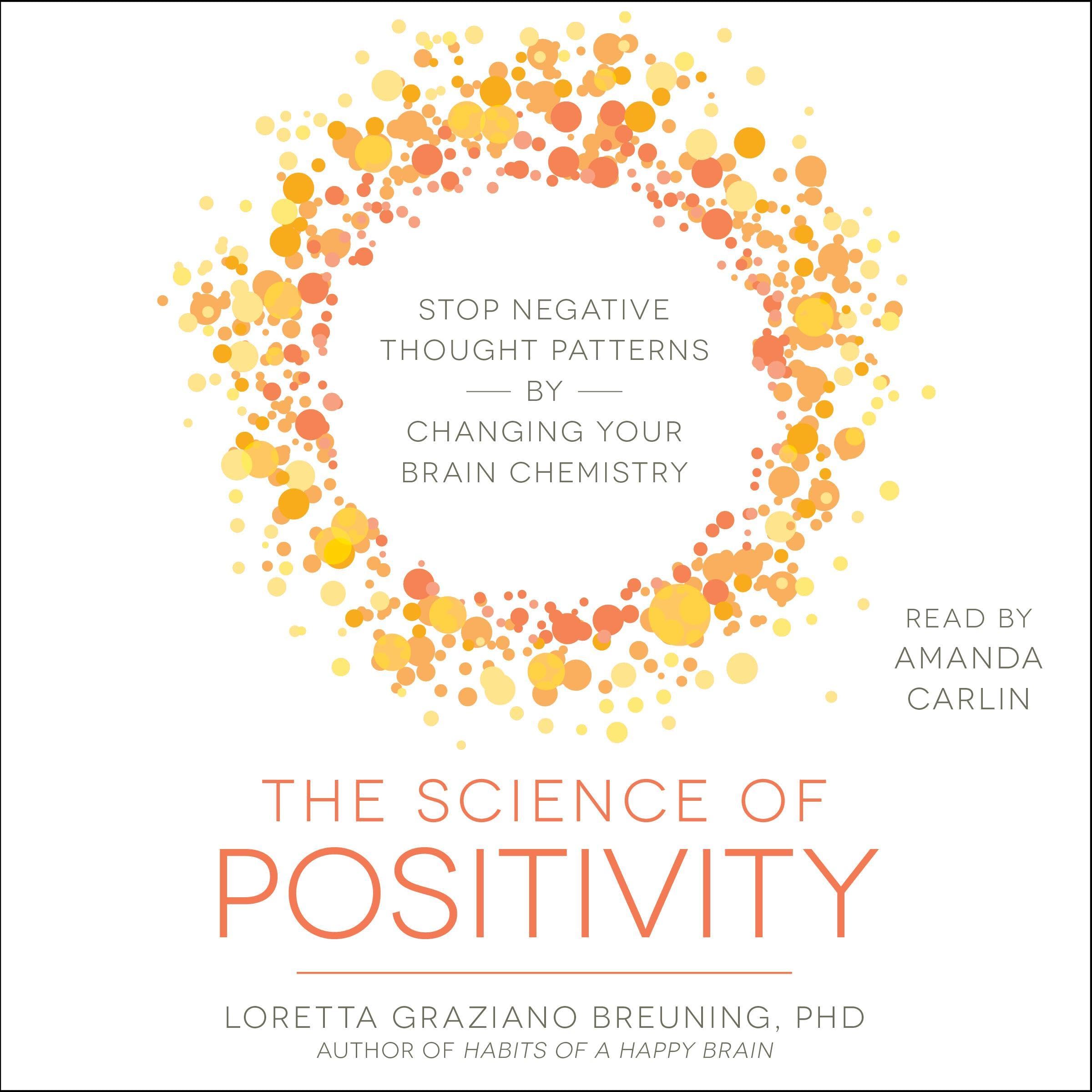 The Science of Positivity
