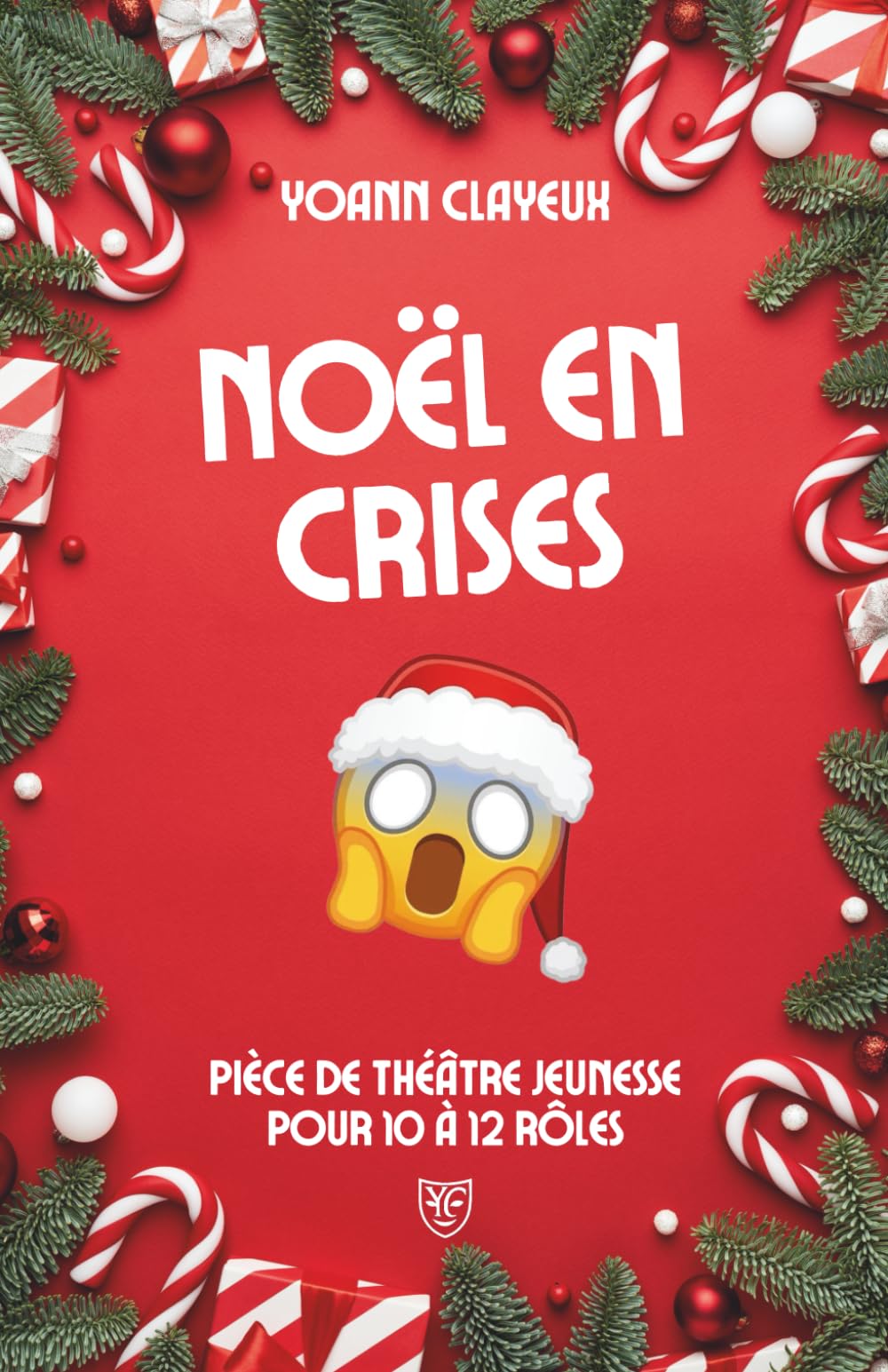 Noël en crises: Pièce de théâtre jeunesse dès 10 ans, 30 minutes, 10 à 12 comédiens