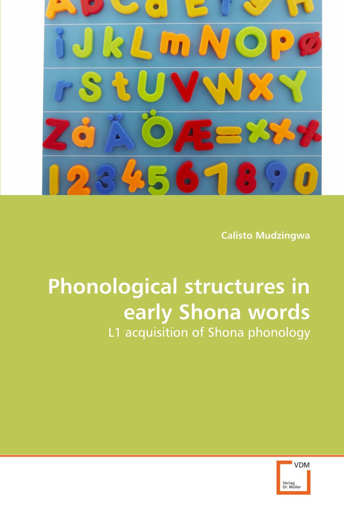 Phonological structures in early Shona words
