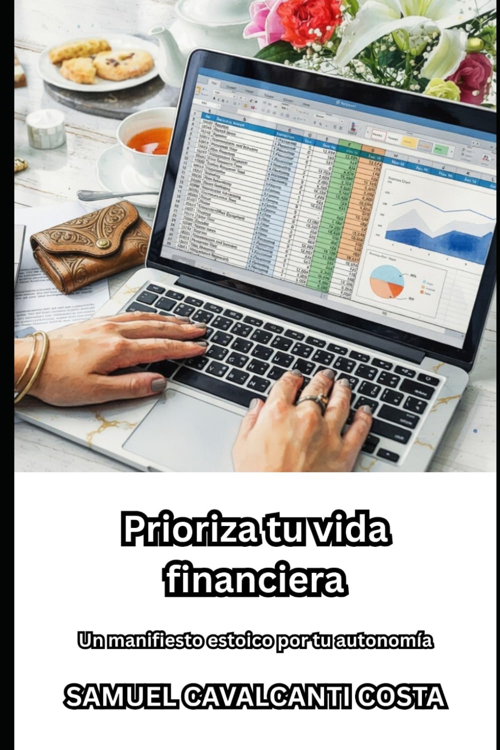 Prioriza tu vida financiera: Un manifiesto estoico por tu autonomía