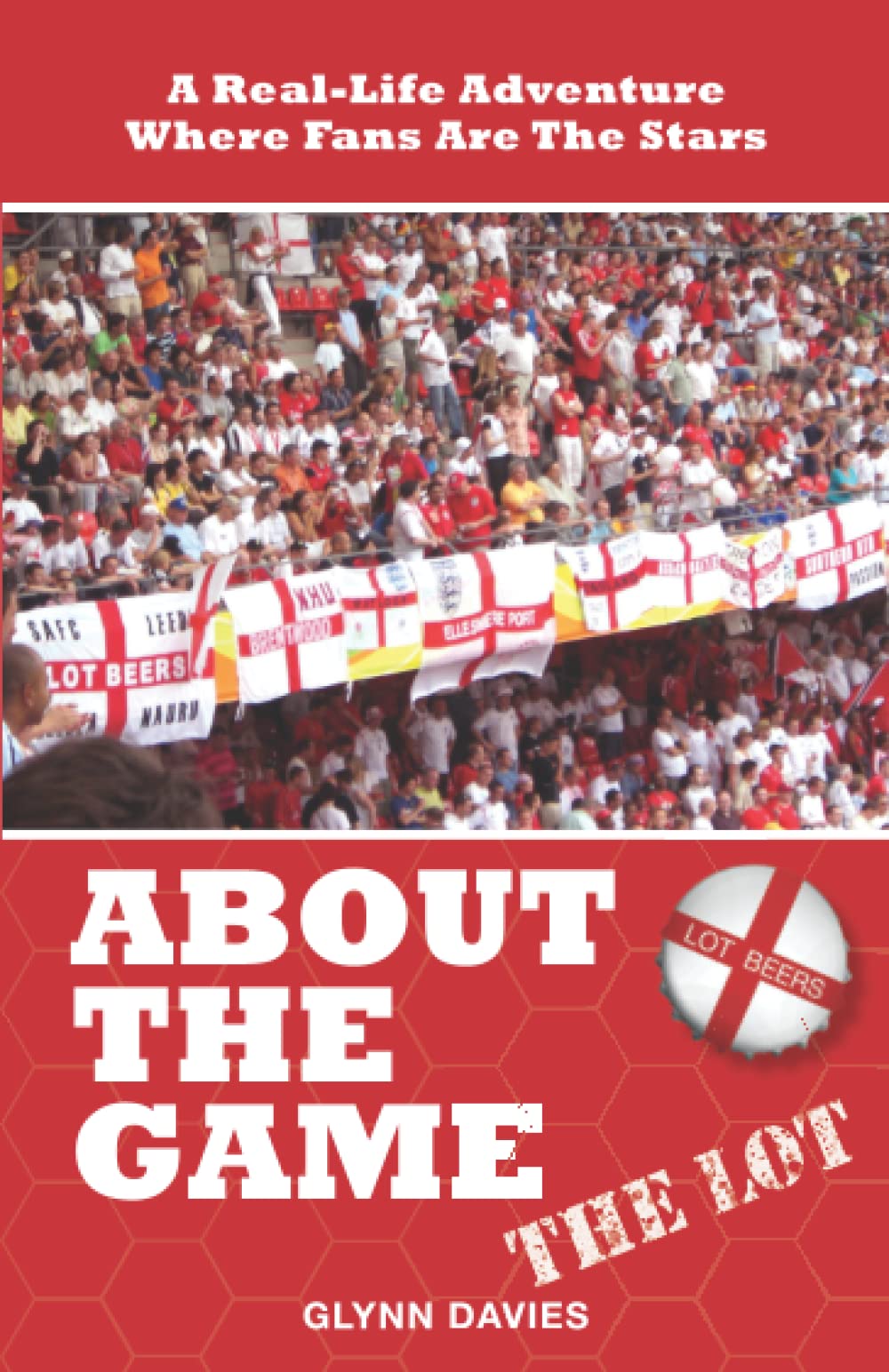 About The Game: The LOT,Glynn Davies