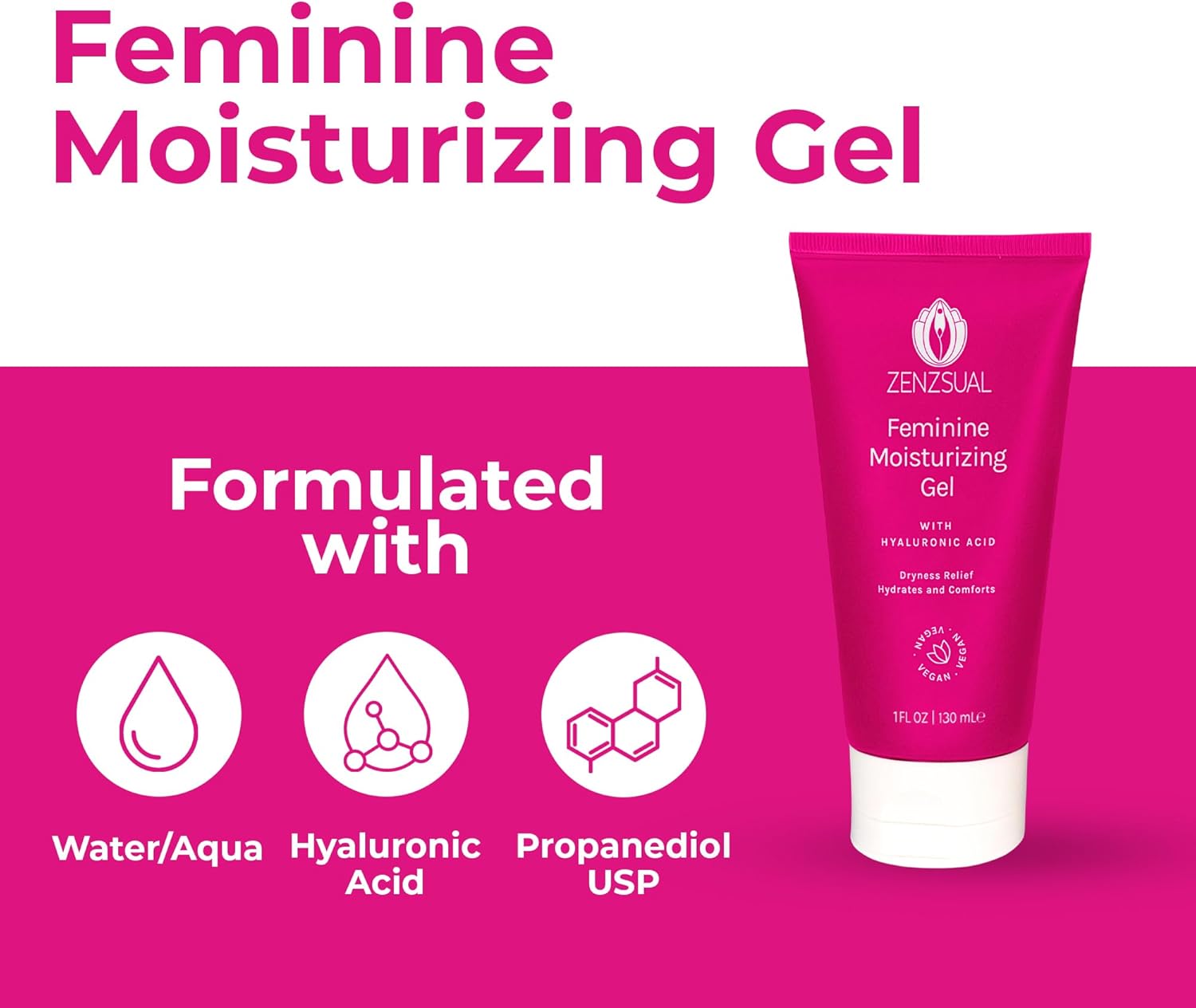 ZENZSUAL Feminine Moisturizing Gel, 1oz Travel Size – 100% Vegan, Paraben Free, Gentle Daily Care – pH Balanced Formula with Hyaluronic Acid – Intimate Dryness Relief and Hydrating Support for Women