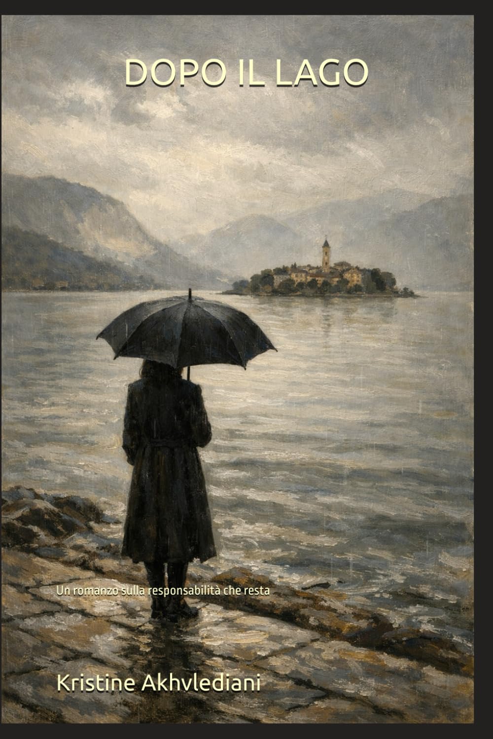 DOPO IL LAGO: Un romanzo sulla responsabilità che resta