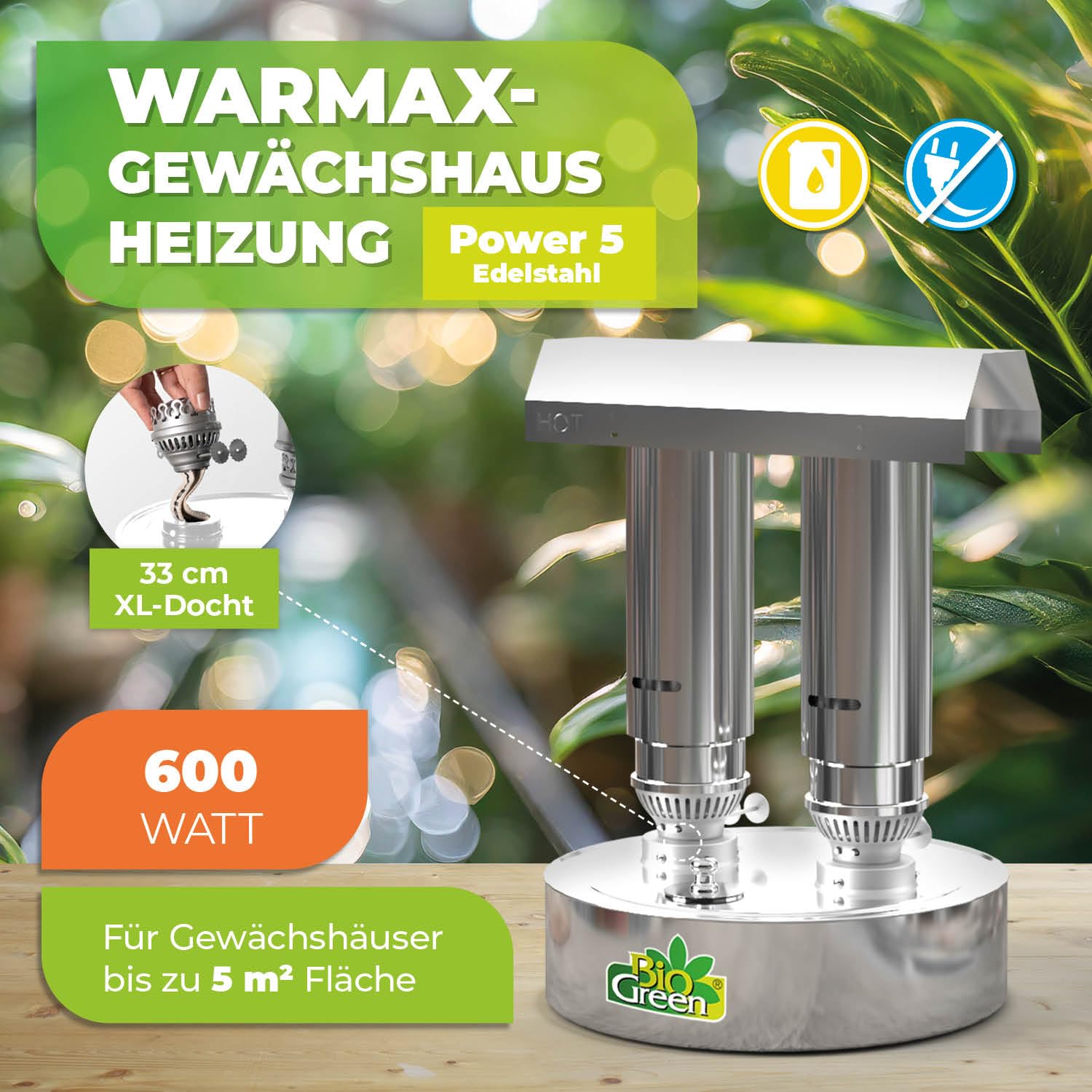 Bio Green Paraffin-Gewächshaus-Heizung WARMAX Power 5 aus Edelstahl | max. 600 Watt | für Gewächshäuser bis 5 m² | max. 3,5 Tage Brenndauer/Füllung