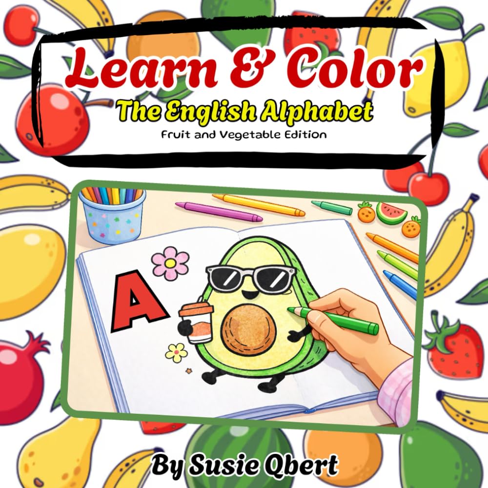 Learn & Color - The English Alphabet: Fruit and Vegetable Edition