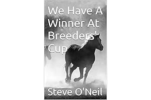 We Have A Winner At Breeders' Cup: First Book
